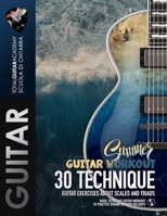 Summer Guitar Workout: 30 Technique Guitar Exercises about Scales and Triads B0CQ91HSLS Book Cover
