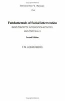Fundamentals of social intervention: Basic concepts, intervention activities, and core skills 0231057229 Book Cover