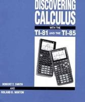 Discovering Calculus With the Ti-81 and the Ti-85 0070591997 Book Cover