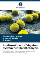 In-vitro-Wirkstoffabgabe-System für Clarithromycin (German Edition) 6139714249 Book Cover
