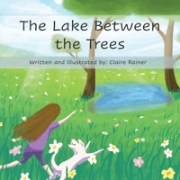 The Lake Between the Trees B0CV4X1H4H Book Cover