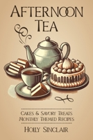 Afternoon Tea 1470112884 Book Cover