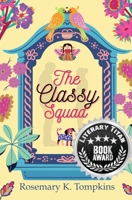 The Classy Squad 1456637991 Book Cover