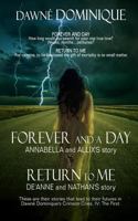 Forever and a Day & Return to Me 1493578391 Book Cover