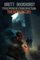 The Wiros Chronicles:: The Howling 20's B08NYT6JHP Book Cover