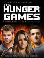 The Stars of the Hunger Games Inside Out 1848122330 Book Cover