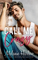 Call Me Crazy B0BW1FV5KR Book Cover