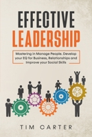 Effective Leadership 1914194071 Book Cover