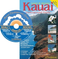 Kauai Underground Guide: And Free Hawaiian Music CD (Kauai Underground Guide) 0974595632 Book Cover