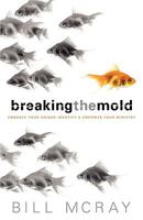 Breaking the Mold 0692002715 Book Cover