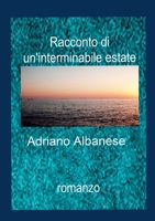 Racconto di un'Interminabile Estate (Italian Edition) 1326924583 Book Cover