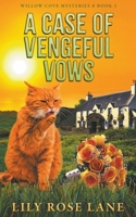 A Case of Vengeful Vows B0CSRBZR7B Book Cover