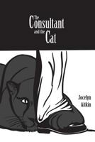 The Consultant and the Cat 0615840523 Book Cover