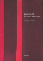 Looking at Barnett Newman (Words About Pictures) 1902854209 Book Cover