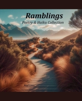 Ramblings; Poetry & Haiku Collection 1927710715 Book Cover