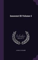 Innocent III Volume 2 1355235650 Book Cover