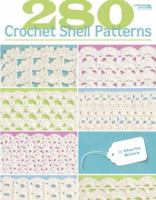 280 Crochet Shell Patterns (Leisure Arts #3903) 1601402066 Book Cover