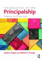 Introduction to the Principalship: Theory to Practice 0415741963 Book Cover
