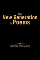 The New Generation of Poems 1477153713 Book Cover