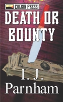 Death Or Bounty 1842622412 Book Cover