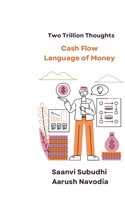 Cash Flow: Language Of Money B0G49WDYC6 Book Cover