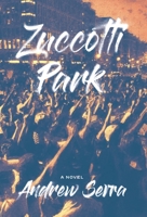 Zuccotti Park 1732238057 Book Cover