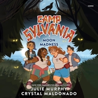 Camp Sylvania: Moon Madness B0CS63TXHX Book Cover