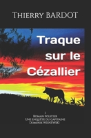 Traque sur le Cézallier (Fictions criminelles du Cézallier) (French Edition) B0FCC3LGPX Book Cover