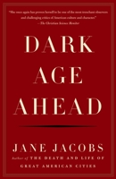 Dark Age Ahead 0695391143 Book Cover