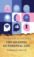 The Meaning of Personal Life 1330610466 Book Cover