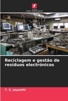 Reciclagem e gestão de resíduos electrónicos (Portuguese Edition) 6208137845 Book Cover