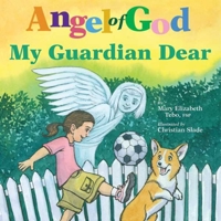 Angel of God My Guardian 0819807842 Book Cover