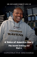 A Voice of America Story: The Inside Looking Out - Part I B0GT4SBP64 Book Cover