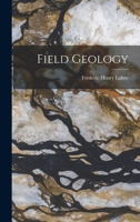 Field Geology 1016506422 Book Cover