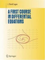 A First Course in Differential Equations (Undergraduate Texts in Mathematics) 3319330756 Book Cover