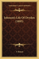 Johnson’s Life Of Dryden 1120305659 Book Cover