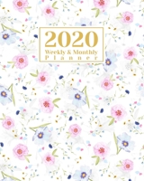2020 Weekly And Monthly Planner: A Legendary Planner January - December 2020 with Blue Rose Floral Pattern Cover 1673984568 Book Cover