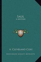 Saul: A Mystery 1430487658 Book Cover