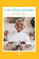 Los niños cocinan: Recetas fáciles y seguras para que los niños aprendan jugando en la cocina (Spanish Edition) B0GZZYL66V Book Cover