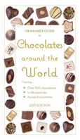 Grahame's Guide to Chocolates around the World 1732700524 Book Cover