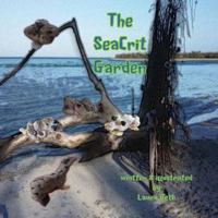 The SeaCrit Garden 1496064798 Book Cover