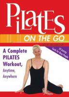 Pilates on the Go 1402201613 Book Cover