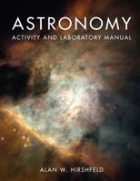 Astronomy Activity and Laboratory Manual 0763760196 Book Cover