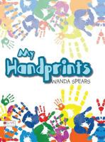 My Handprints 1680289012 Book Cover