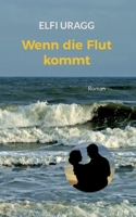 Wenn die Flut kommt 3757808886 Book Cover