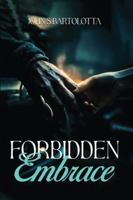 Forbidden Embrace B0G5J3QFRB Book Cover