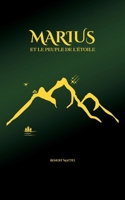 Marius et le peuple de l'étoile (French Edition) 2322561428 Book Cover