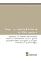 Supermassive Black Holes in Peculiar Galaxies 3838115031 Book Cover