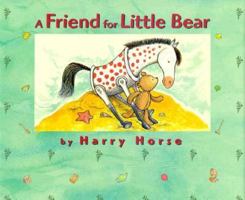 A Friend for Little Bear 140633166X Book Cover