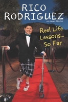 Reel Life Lessons ... So Far 045123765X Book Cover